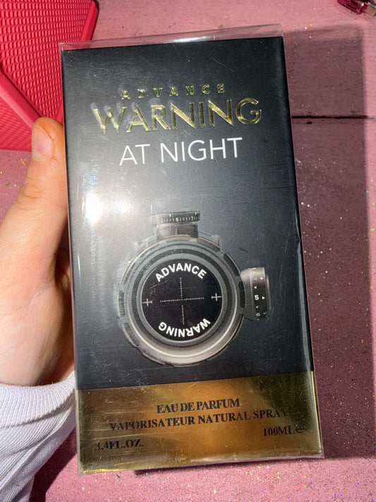 Advance warning cologne